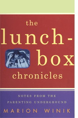 Marion Winik, The Lunch-Box Chronicles